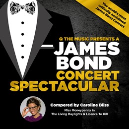 The James Bond Concert Spectacular