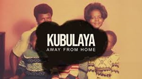 Kubulaya: Away from home