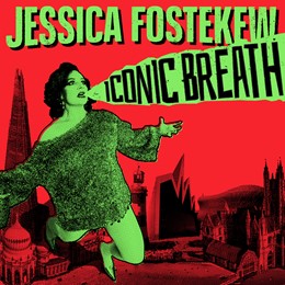 Jessica Fostekew: Iconic Breath