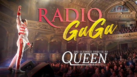 Radio GaGa: The Ultimate Tribute to Queen