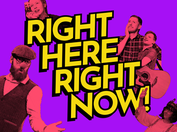 Right Here Right Now