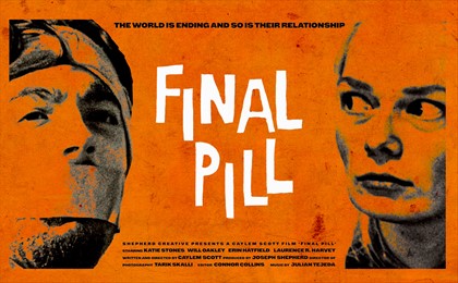 Shepherd Creative presents Final Pill (18+)