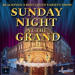 Sunday Night At The Grand 