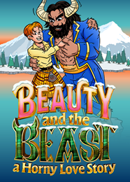 Beauty & The Beast; A Horny Love Story