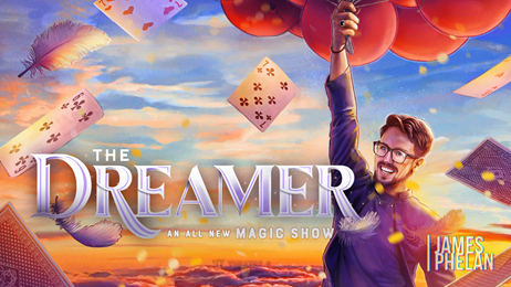 The Dreamer: James Phelan's all new magic show