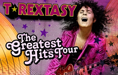 T. Rextasy: The Greatest Hits Tour
