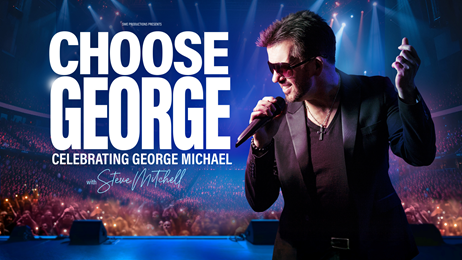 Choose George: Celebrating George Michael, with Steve Mitchell