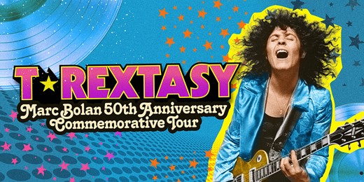 T.Rextasy: Marc Bolan 50th Anniversary Commemorative Tour