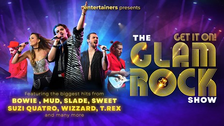 The Glam Rock Show - Get It On! 