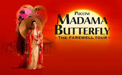 Madama Butterfly - Ellen Kent's Farewell Opera
