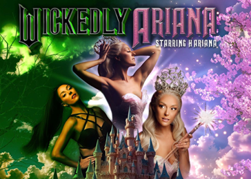 Wickedly Ariana 