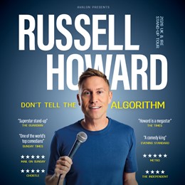 Russell Howard: Don't Tell the Algorithm