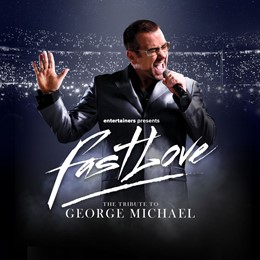 Fastlove: The Tribute to George Michael
