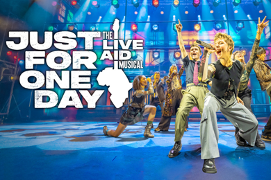 Just For One Day - The Live Aid Musical