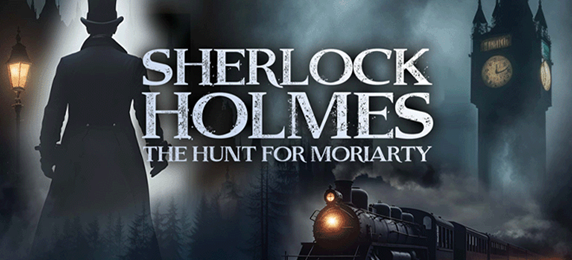 Sherlock Holmes and the Hunt for Moriarty