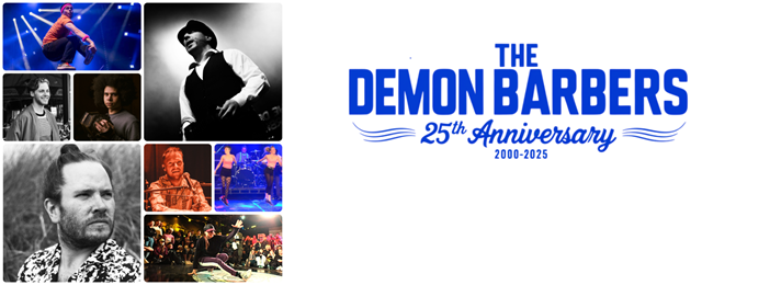 The Demon Barbers: 25th Anniversary Tour