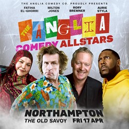 The Anglia Comedy Allstars - April 2026