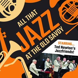 All That Jazz at The Old Savoy