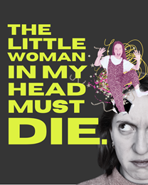 The Little Woman In My Head Must Die