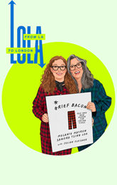 LOLA: Grief Bacon Pyjama Party