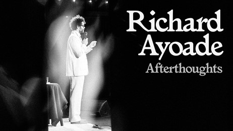 Richard Ayoade: Afterthoughts