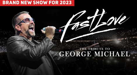 Fastlove - A Tribute to George Michael