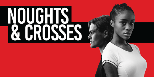 Noughts & Crosses