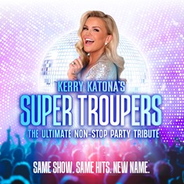 Super Troupers starring Kerry Katona