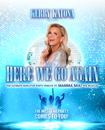 Here We Go Again starring Kerry Katona