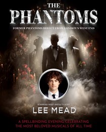 The Phantoms starring Lee Mead 2026