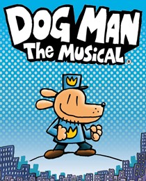 Dog Man: The Musical