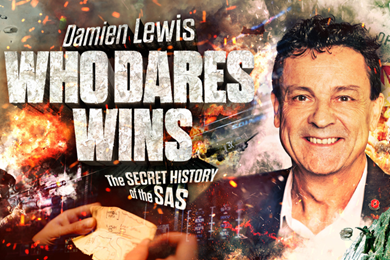 Damien Lewis: Who Dares Wins - The Secret History of the SAS