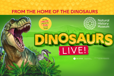 Natural History Museum presents Dinosaurs Live!