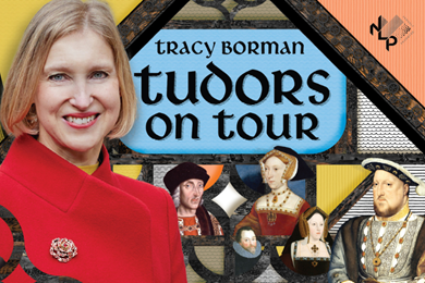 Tracy Borman: Tudors on Tour