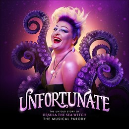 Unfortunate - The Untold Story of Ursula the Sea Witch