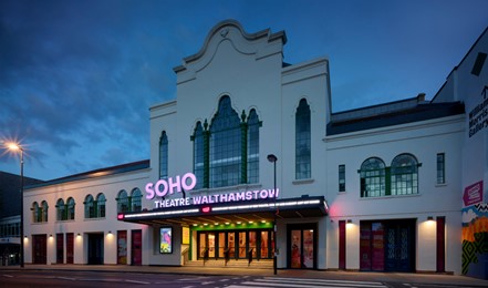 Soho Theatre Walthamstow