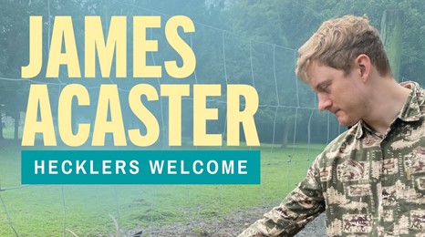 James Acaster : Hecklers Welcome