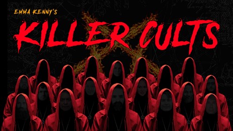 Emma Kenny's Killer Cults