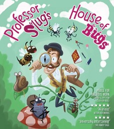 Professor Slug's House of Bugs