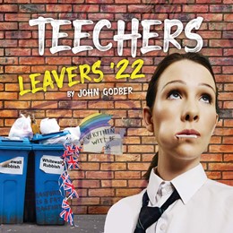 Teechers : Leavers 22
