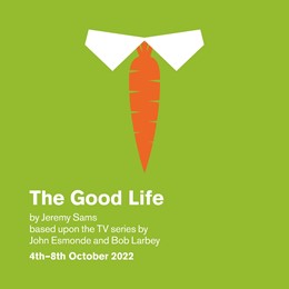 The Good Life adapted by Jeremy Sams
