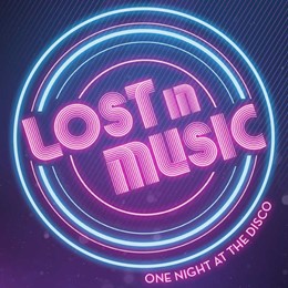 Lost In Music: One Night At The Disco!