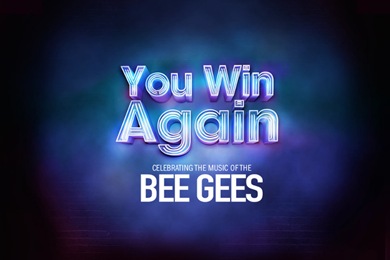 You Win Again - Celebrating the Music of the Bee Gees