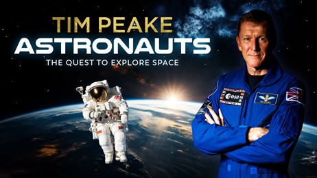Tim Peake - ASTRONAUTS: The Quest to Explore Space