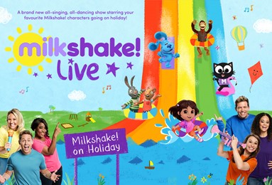 Milkshake! Live: On Holiday