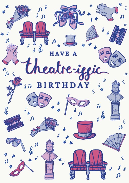Theatre-iffic Birthday Card