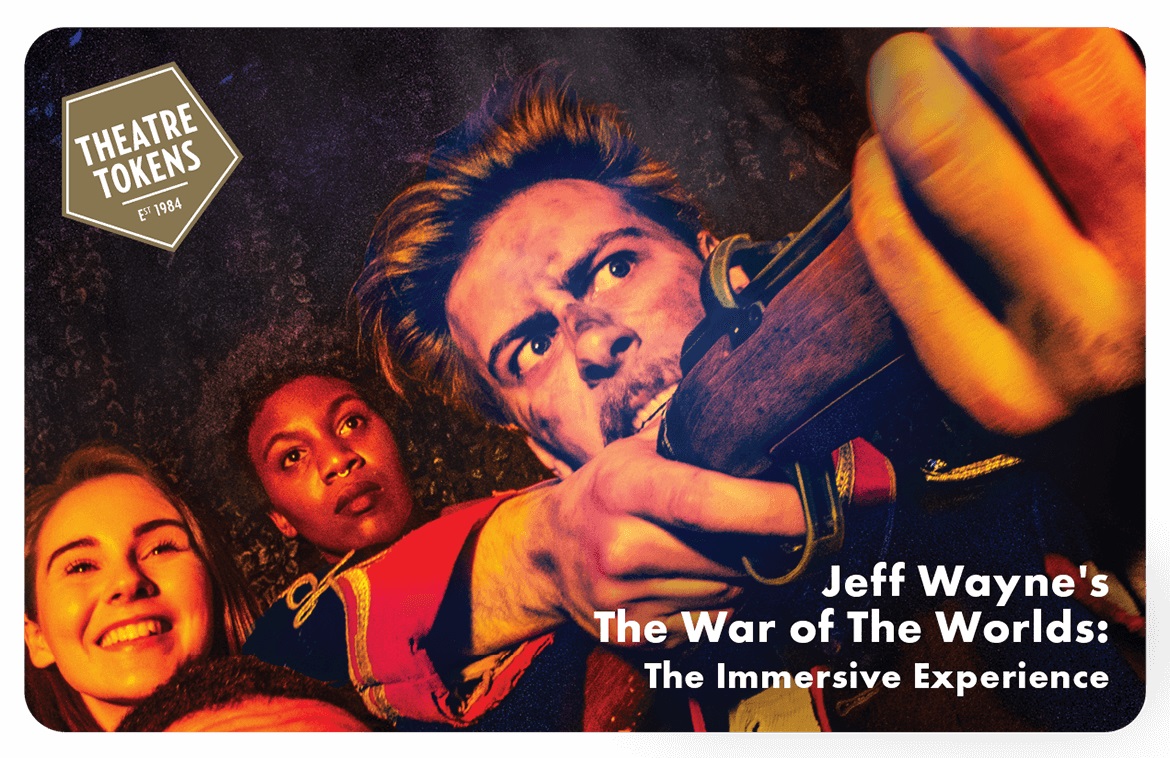 eGift - Jeff Wayne's The War of The Worlds: The Immersive Experience
